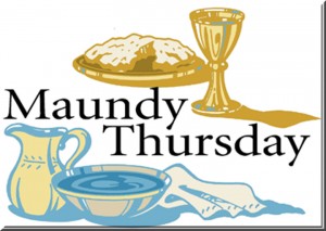 What is Maundy Thursday?