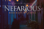 Nefarious: Merchant of Souls